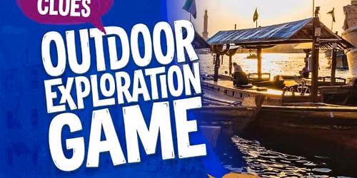 Secrets of Old Dubai: Sand Whispers Outdoor Exploration Game