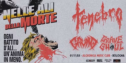 TENEBRO + GRUMO + GRAVE GHOUL @ Alchemica Music Club, Bologna - 1 novembre 2025