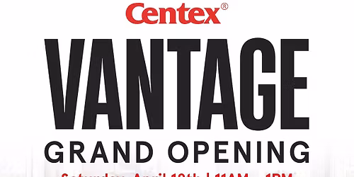 Vantage Grand Opening