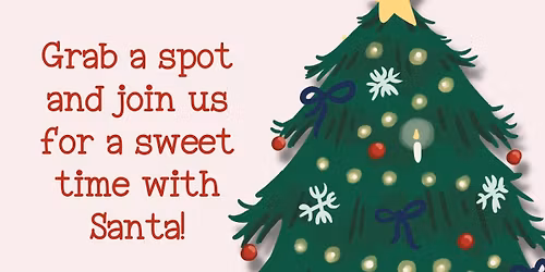 A SWEET TIME WITH SANTA - PLAY STREET MCKINNEY