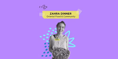 ZAHRA dinner: oriental food & community
