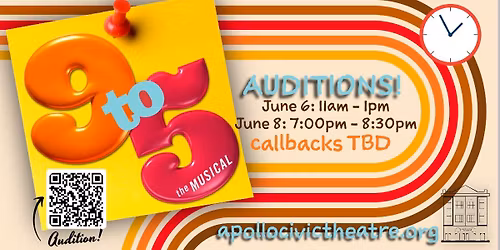 Auditions: NINE TO FIVE, the musical