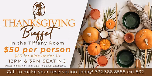 Thanksgiving Buffet in The Tiffany Room