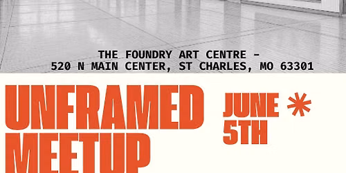 Unframed Meetup- Mocha Point Coffee & The Foundry Art Centre
