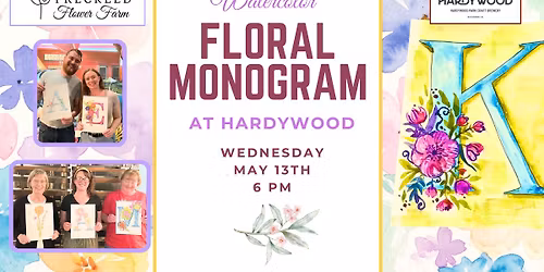 Watercolor Floral Monogram Workshop @Hardywood - WEST CREEK
