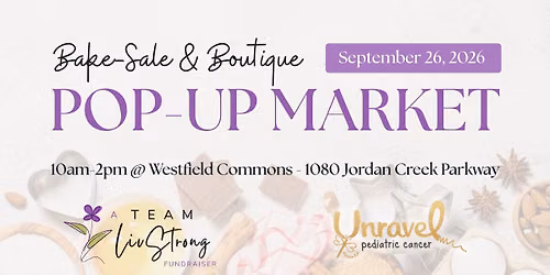 Bake-Sale & Boutique Pop-Up Market Benefiting Unravel Iowa