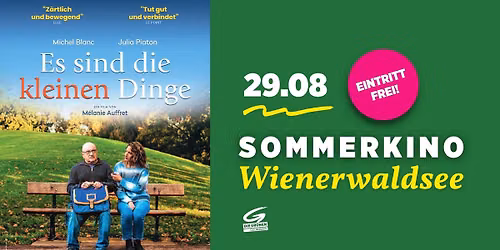 Sommerkino Wienerwaldsee, Film: "Es sind die kleinen Dinge"