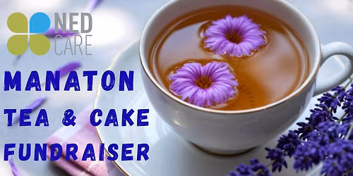 NEDCare's Manaton Parish Hall Tea, Coffee & Cake Sale Fundraiser!