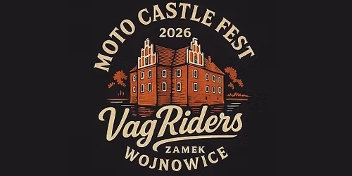 MOTO CASTLE FEST 2026 X Zamek Wojnowice 