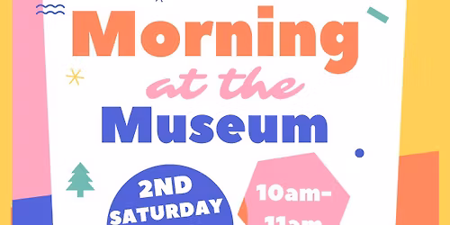 Morning at the Museum