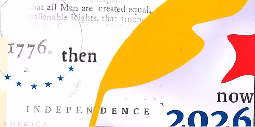 Declaring Independence: Than & Now, Fitchburg