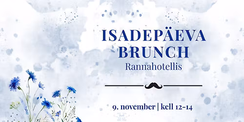 ISADEP\u00c4EVA BRUNCH | RANNAHOTELLIS