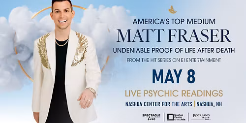 Matt Fraser: America's Top Psychic Medium