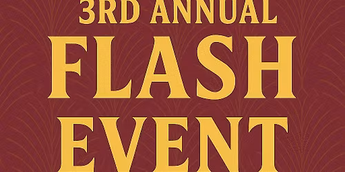 Third Annual Flash Event 
