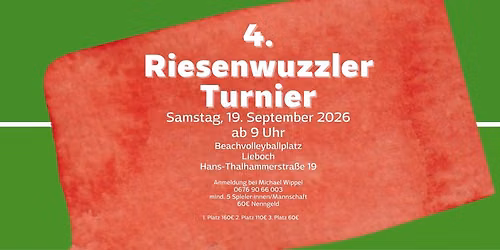 4. Riesenwuzzler Turnier Lieboch