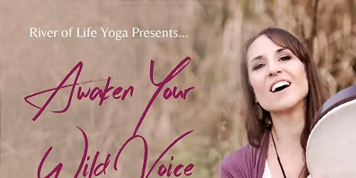 Awaken Your Wild Voice w\/Kimberly Rieli
