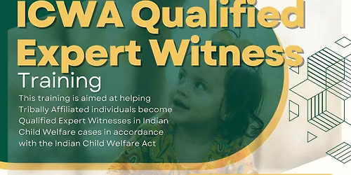 ICWA Qualified Expert Witness Training