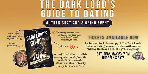 AUTHOR CHAT & SIGNING AT DUNGEON'S GATE : THE DARK LORD'S GUIDE TO DATING (AND OTHER WAR CRIMES)!