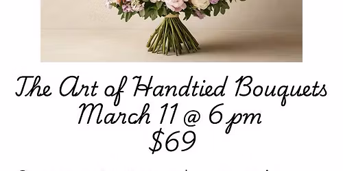 Art of Handtied Bouquets