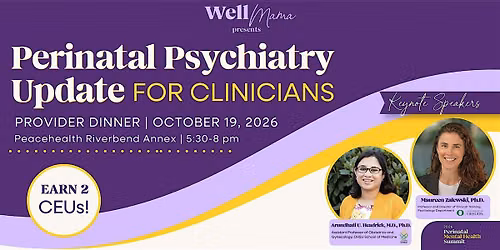 Perinatal Psychiatry  Update for Clinicians