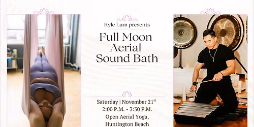 Full Moon Aerial Sound Bath (Huntington Beach)