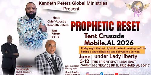 Prophetic Reset : Mobile, Al Tent Crusade 2026