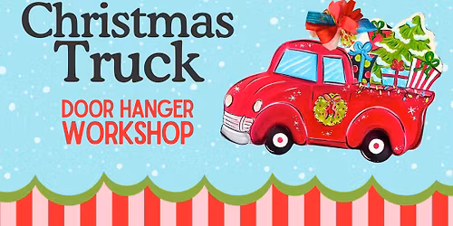Christmas Truck Door Hanger Workshop