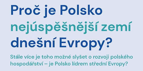 Pro\u010d je Polsko nej\u00fasp\u011b\u0161n\u011bj\u0161\u00ed zem\u00ed dne\u0161n\u00ed Evropy?