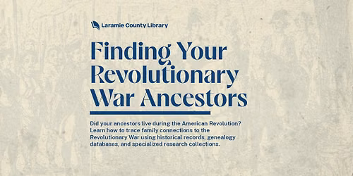 Finding Your Revolutionary War Ancestors