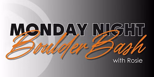 Monday Night Boulder Bash