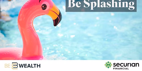 Be Splashing