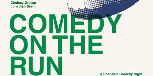 Comedy on the Run