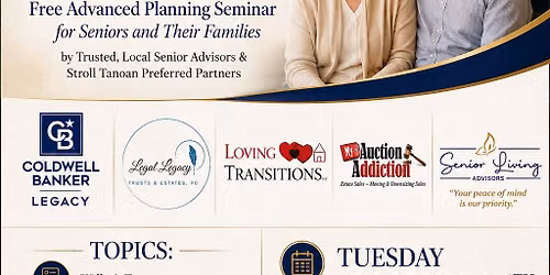 Advanced Planning Seminar for Seniors and their families