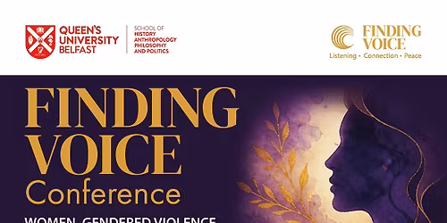 Finding Voice Conference 2026: Women, Gendered Violence & Pathways To Peace