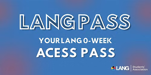 Lang Pass 2026: Your O-Week Access Pass!