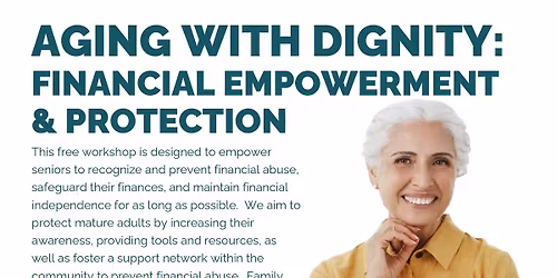 Aging With Dignity: Financial Empowerment & Protection