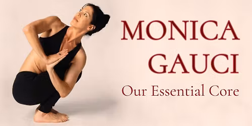Our Essential Core - Weekend Yoga Workshop with Monica Gauci
