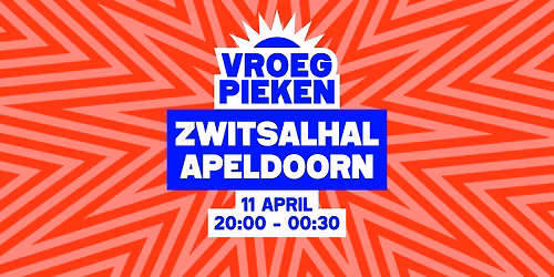 Vroeg Pieken \/\/ Zwitsalhal \/\/ Apeldoorn