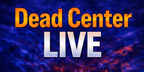 Dead Center Live
