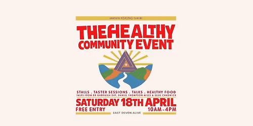 The Healthy Community Event in conjunction with East Devon Alive