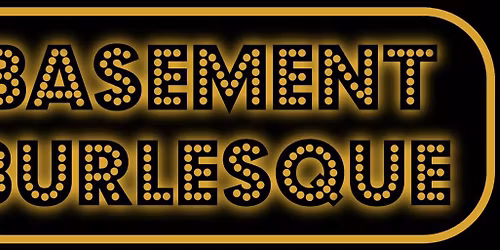 Basement Burlesque December edition