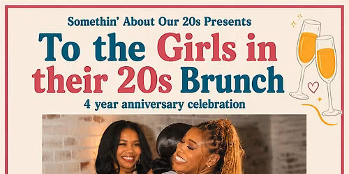 To the Girls in their 20s Brunch