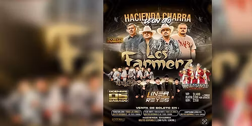 LOS FARMERZ Y LINEA DE REYES*