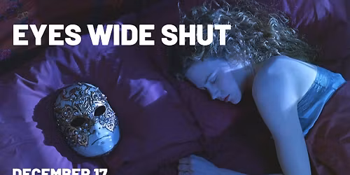 Eyes Wide Shut