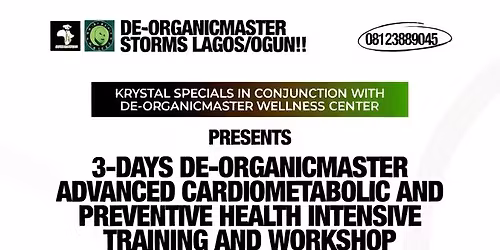 3 DAYS DE ORGANICMASTER ADVANCED CARDIOMETABOLIC AND PREVENTIVE HEALTH INTENSIVE WORKSHOP 