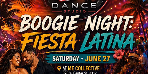 Boogie Night: Fiesta Latina | Bachata, Salsa, Konpa, Kizomba & More!