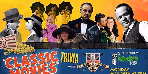 Classic Movies Trivia at British Open Pub Bluffton & Hilton Head