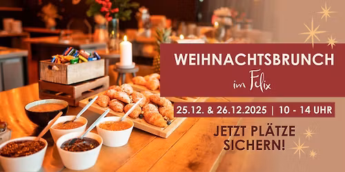 Weihnachtsbrunch im Felix Leipzig