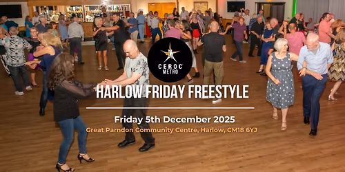Harlow Friday Freestyle - Fri 5th December 2025
