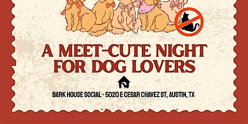 Must Love Dogs: A Singles Night for Dog Lovers